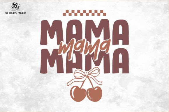 Mother’s Day Retro Mama SVG: An Embroidery Review