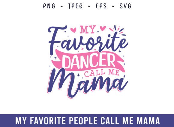 My Favorite Dancer Call Me Mama Design Review