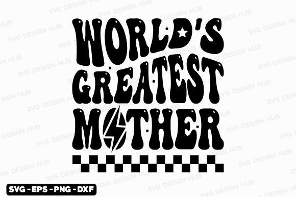 Retro World's Greatest Mother SVG: An Embroidery Review